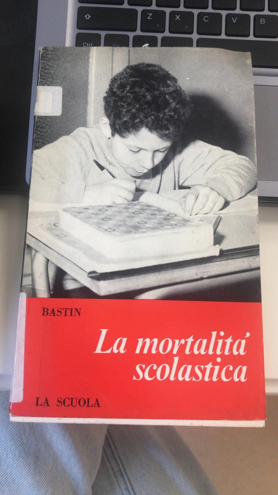 LA MORTALITA' SCOLASTICA